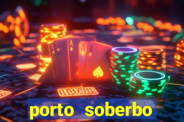 porto soberbo argentina compras